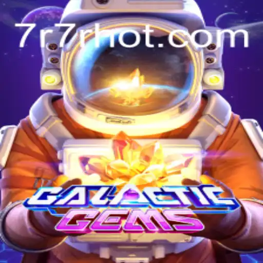 Explorando o Empolgante Universo de GalacticGems