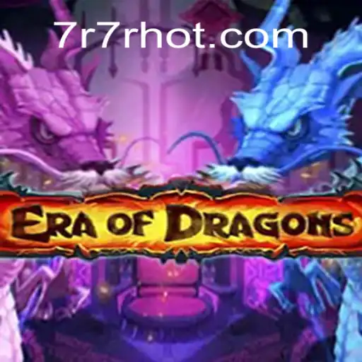 EraOfDragons: Descubra o Fascinante Mundo de Dragões e Estratégia com 7R7R