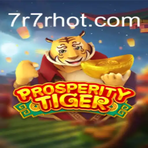 Explorando o Fascinante Mundo de ProsperityTiger: O Jogo Inspirado em 7R7R